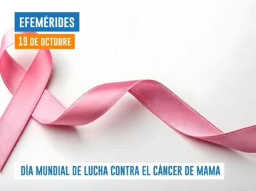 19 de octubre - Día Mundial de Lucha Contra el Cáncer de Mama