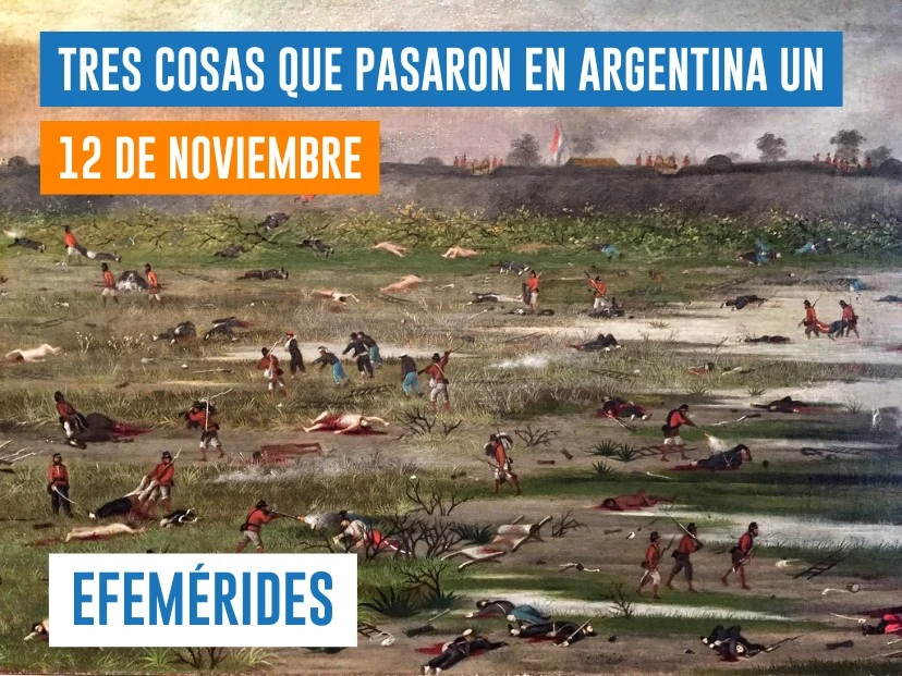 efemérides del 12 de noviembre: comienza la Guerra de la Triple Alianza