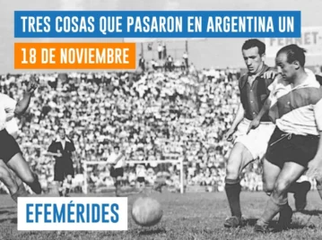 efemérides del 18 de noviembre: primer partido de fútbol televisado en Argentina