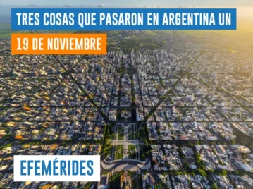 efemérides del 19 de noviembre: se funda la ciudad bonaerense de La Plata