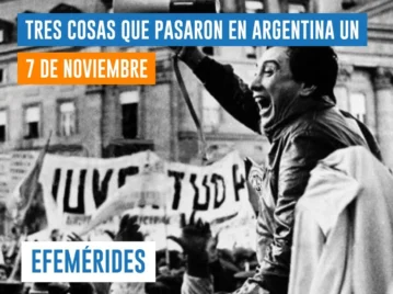 efemérides del 7 de noviembre: marcha Pan, Paz y Trabajo contra la última dictadura