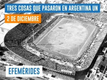 efemérides 2 de diciembre Argentina