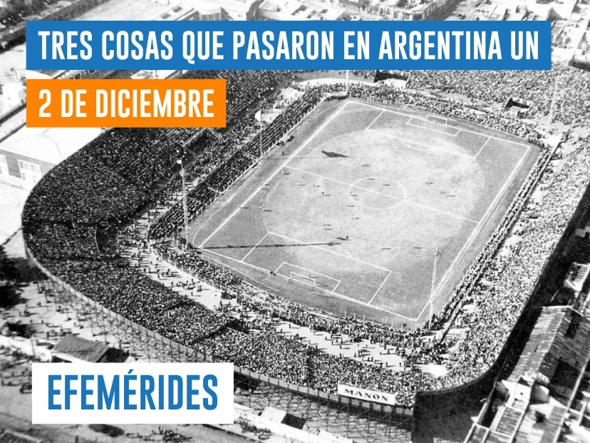 efemérides 2 de diciembre Argentina