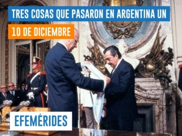 efemérides del 10 de diciembre: Alfonsín asume la Presidencia de la Nación