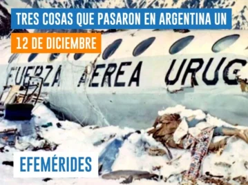 efemérides del 12 de diciembre: tragedia de Los Andes