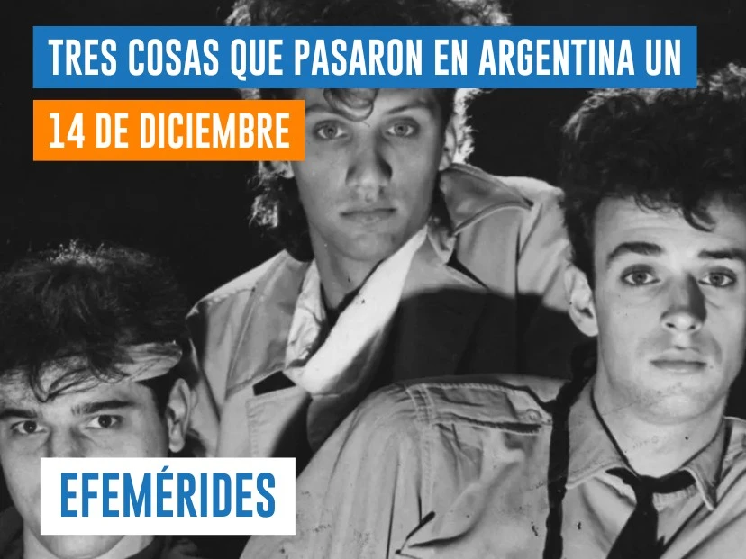 Efemérides del 14 de diciembre: concierto de Soda Stereo
