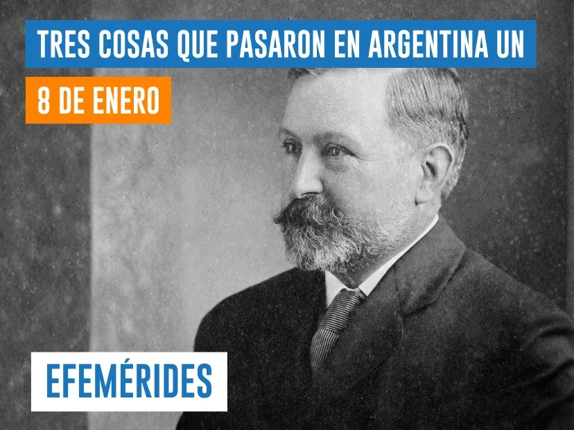 efemérides del 8 de enero Argentina