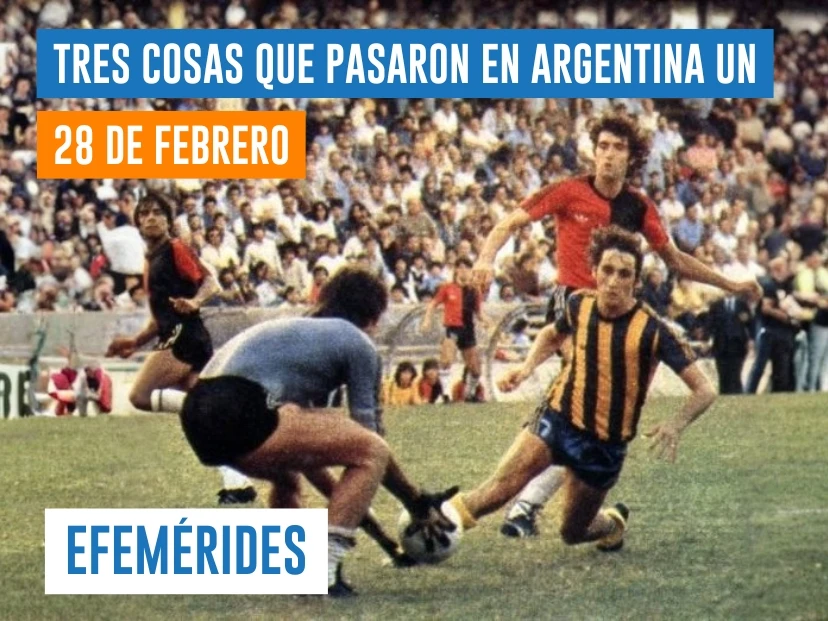 efemérides del 28 de febrero fútbol argentino