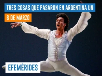 efemérides del 6 de marzo Argentina