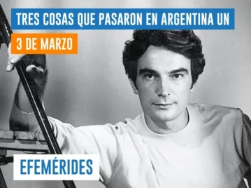 efemérides del 3 de marzo Argentina