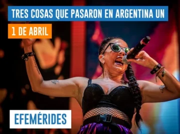 efemérides del 1 de abril Argentina