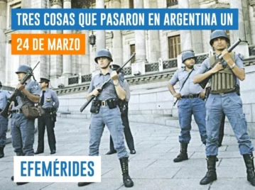 efemérides del 24 de marzo Argentina