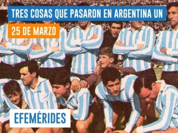 efemérides del 25 de marzo Argentina