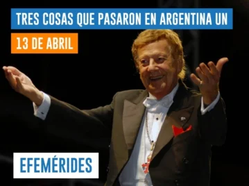 efemérides del 13 de abril Argentina