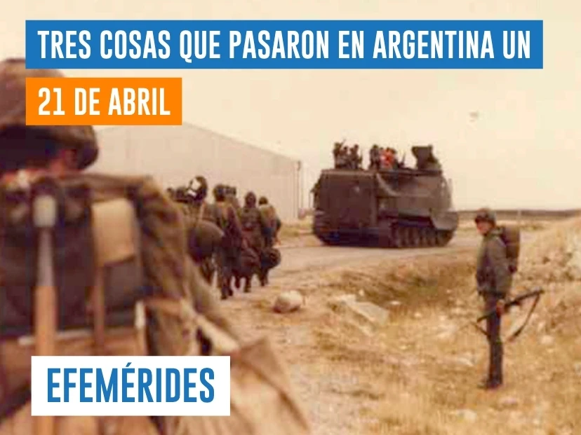efemérides del 21 de abril Argentina