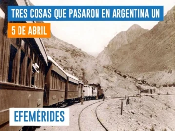 efemérides del 5 de abril Argentina