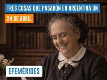 efemérides del 24 de abril Argentina