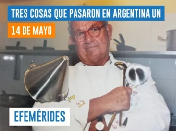 efemérides del 14 de mayo Argentina
