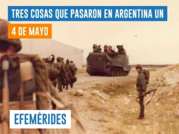 efemérides del 4 de mayo Argentina