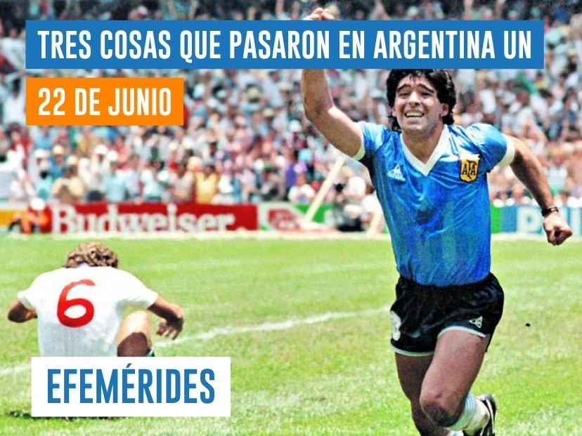 efemérides del 22 de junio Argentina