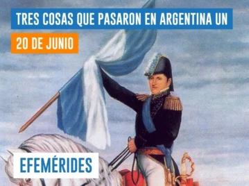 efemérides del 20 de junio Argentina