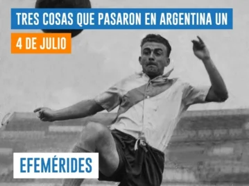 efemérides del 4 de julio Argentina