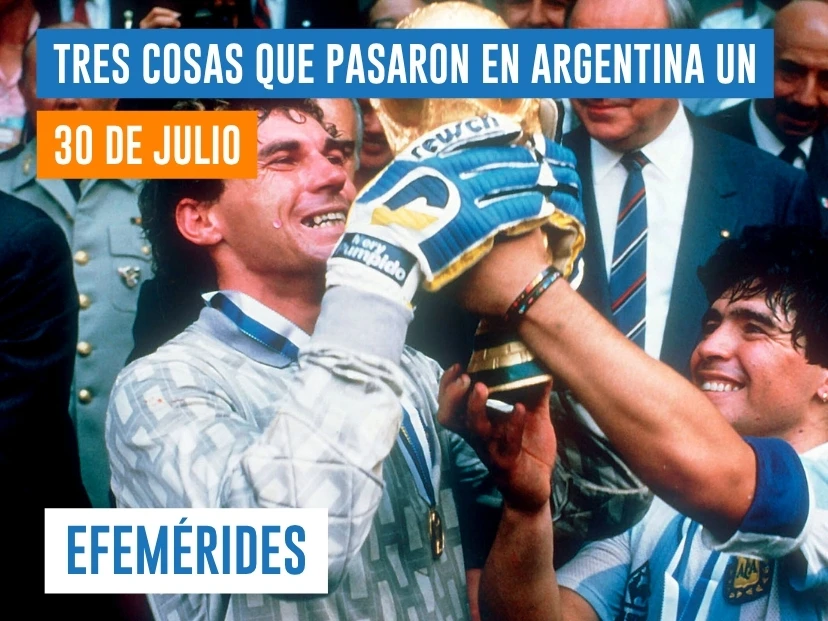 efemérides del 30 de julio Argentina