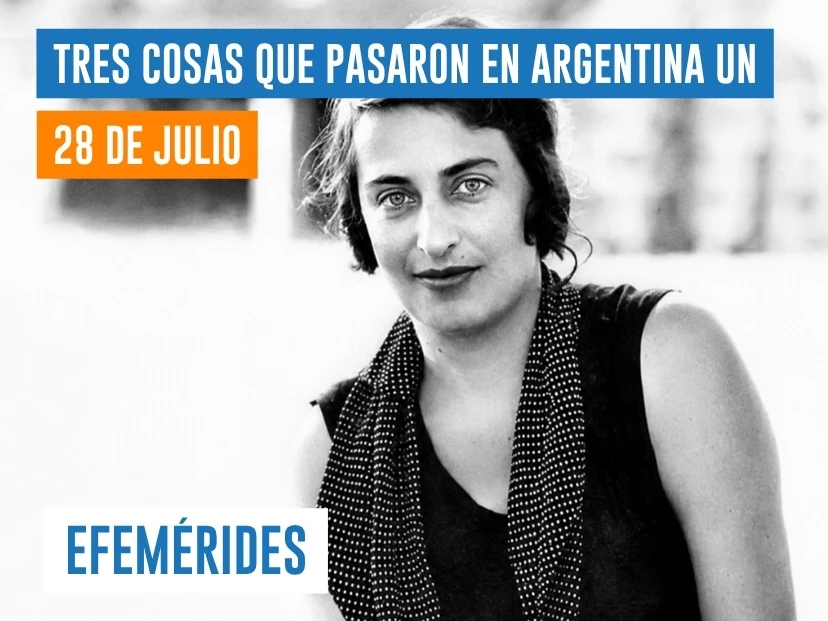 efemérides del 28 de julio Argentina