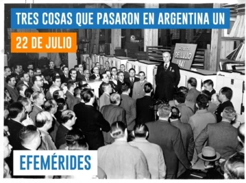 efemérides del 22 de julio Argentina