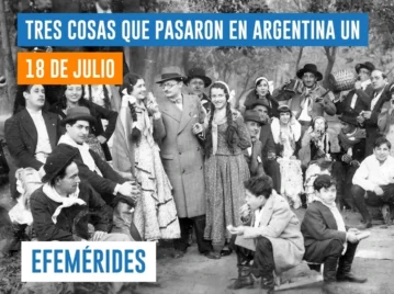 efemérides del 18 de julio Argentina
