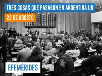 efemérides del 22 de agosto Argentina
