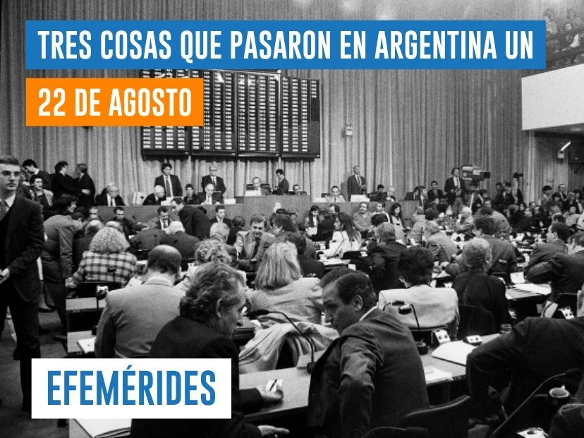efemérides del 22 de agosto Argentina
