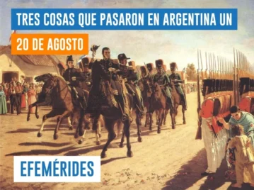 efemérides del 20 de agosto Argentina