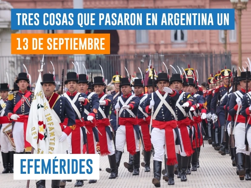 efemérides del 13 de septiembre Argentina