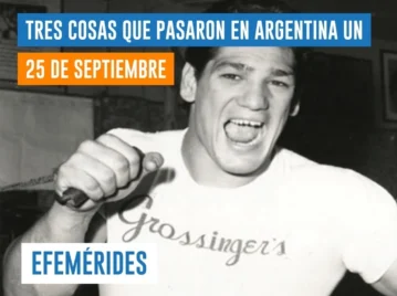 efemérides del 25 de septiembre Argentina