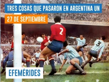 efemérides del 27 de septiembre Argentina