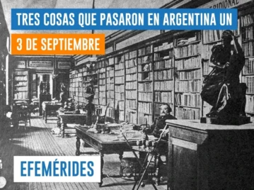 efemérides del 3 de septiembre Argentina