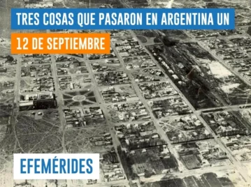 efemérides del 12 de septiembre Argentina