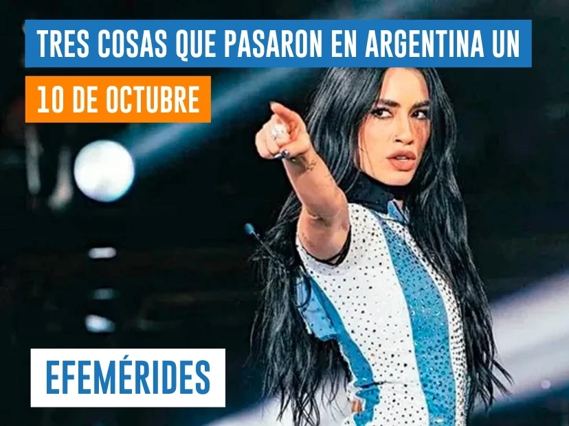 efemérides del 10 de octubre Argentina