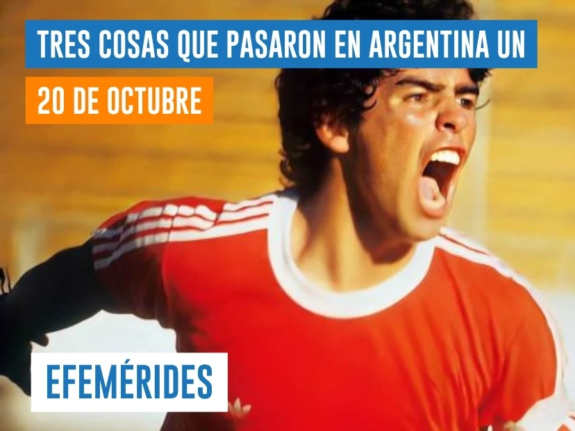 efemérides del 20 de octubre Argentina