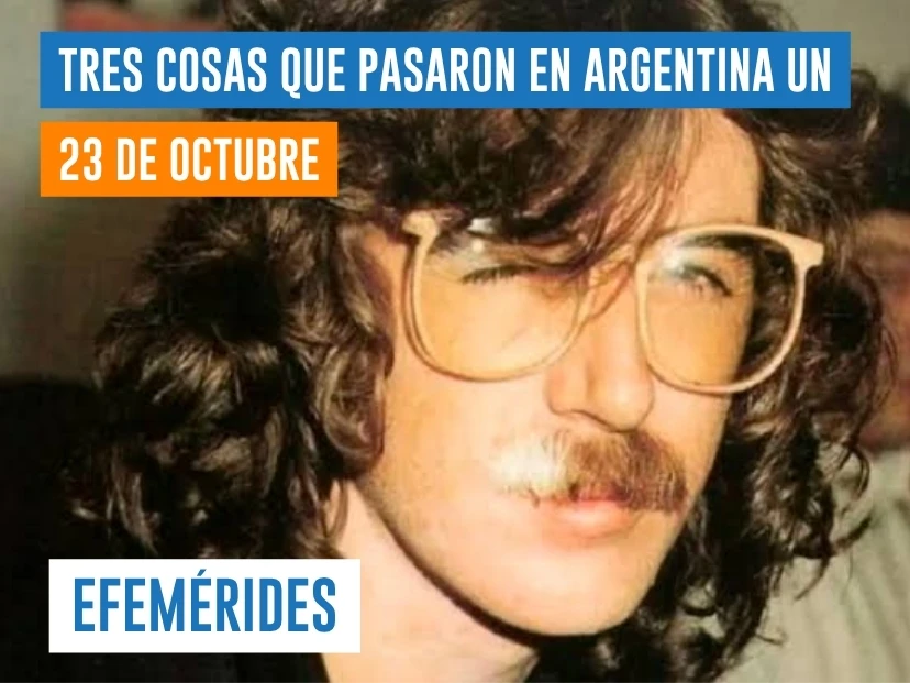 efemérides del 23 de octubre Argentina